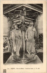 Dijon Puits de Moise Daniel et Isale à Dijon