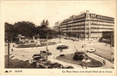 Dijon Place Darcy et Grand Hotel de la Cloche à Dijon
