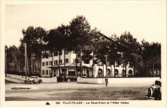 Pilat-Plage Rond-Point de l'Hotel Haitza
