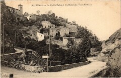 Malleval Vieille Eglise Ruines du Vieux Chateau à Malleval