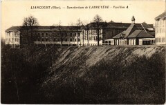 Liancourt Sanatorium de Labruyere à Liancourt