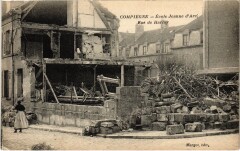 Compiegne Rue de Harlay Ecole Jeann d'Arc Guerre