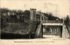 Chaumont-en-Vexin Pont du chemin de Fer et Eglise à Chaumont-en-Vexin