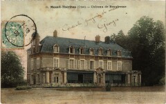 Mesnil-Théribus Le Chateau de Beaufresne