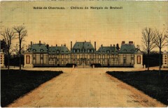 Vallee de Chevreuse - Chateau du Marquis de Breteuil à Chevreuse