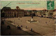 Beauvais Place de l'Hotel-de-Ville à Beauvais