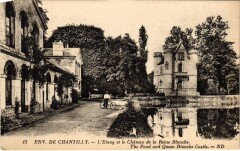 Env. de Chantilly Le Chateau de la Reine-Blanche à Antilly