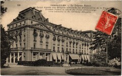Versailles Le Trianon Palace à Versailles