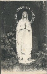 Je suis l'Immaculée Conception - La Vierge de la Grotte à Lourdes