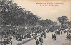 Carcassonne - Manifestation Viticole Du 26 Mai 1907 - Boulevard Barbes -
																					11000 Carcassonne
																			