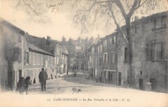 Carcassonne - La Rue Trivalle Et La Cite à Carcassonne