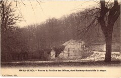 Marly Ruines du Pavillon des Offices