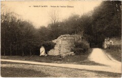 Marly Ruines de l'ancien Chateau