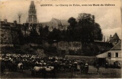 Quintin-Le Champ de Foire sous les Murs du Chateau à Quintin
