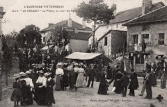 Le Rouget - La Place, un  Jour de Fête au Rouget-Pers