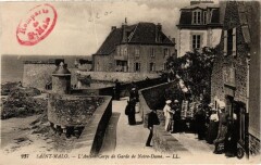 Saint-Malo - Ancien Corps de Garde de N.D. et la Tour N.D. à Saint-Malo