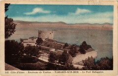 Tamaris-sur-Mer-Le Fort de Balaguier -
													83 Var
												