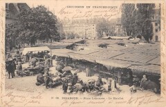 Besancon - Place Labouree - Le Marche