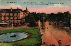 Tours Place du Palais Avenue de Grammont à Tours