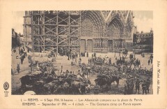 Reims - Les Allemands Campent Sur La Place Du Parvis à Reims