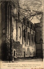 Beaulieu Ruines des Cloitres de la Collegiale