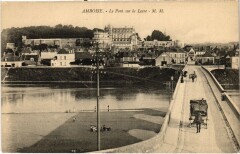 Amboise Le Pont sur la Loire à Amboise