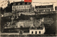 Montlouis Chateau de Bondesir et Villa Beaurivage