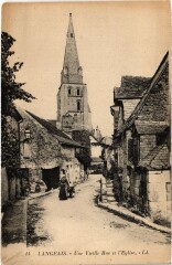 Langeais Une Vieille Rue et l'Eglise à Langeais