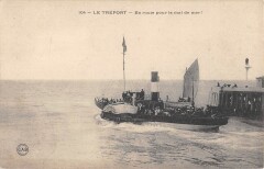 Le Treport - En Route Pour Le Mal De Mer