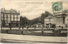 Tours Place et Palais de Justice à Tours