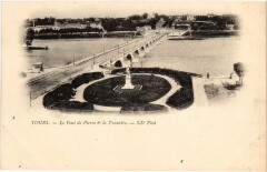 Tours Pont de Pierre et la Tranchee à Tours