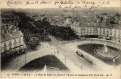 Tours Place du Palais de Justice Avenue Grammont à Tours