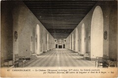 Chenonceaux le Chateau Galerie à Chenonceaux
