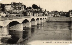 Amboise le Chateau et le Pont à Amboise