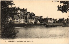 Amboise le Chateau et le Quai à Amboise