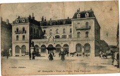 Grenoble - Hotel des Postes - Place Vaucanson à Grenoble