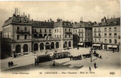 Grenoble - Place Vaucanson - Hotel des Postes à Grenoble