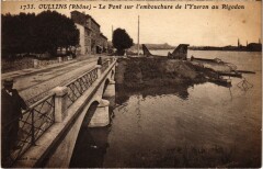 Oullins - Le Pont sur l'Embouchure de l'Yzeron au Rigodon à Oullins