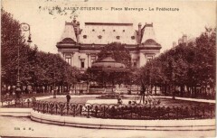 Saint-Etienne - Place Marango - La Préfecture à Saint-Étienne