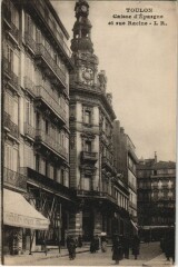 Toulon Caisse d'Epargne et rue Racine France à Toulon