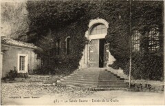 La Sainte-Baume Entree de la Grotte