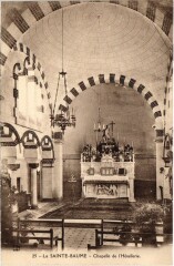 La Sainte-Baume - Chapelle de l'Hotellerie