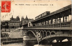 Carte postale ancienne Passy - Le Pont du Métropolitain
                                                                     à Paris 15e
                                