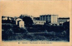 Toulon Vue d'ensemble des Casernes Sainte-Anne à Toulon