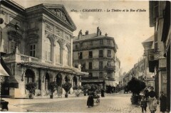 Chambery - Le Theatre et la Rue d'Italie à Chambéry