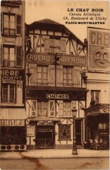 Carte postale ancienne Montmartre - Le Chat Noir
                                                                     à Paris 18e
                                