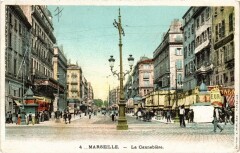 Marseille - La Cannebiere à Marseille