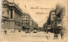 Marseille La Cannebiere et la Bourse à Marseille