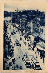 Marseille La Cannebiere à Marseille