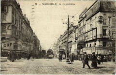 Marseille La Cannebiere à Marseille